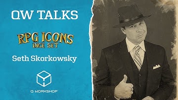 QW Talks: Seth Skorkowsky - our new RPG Icon!