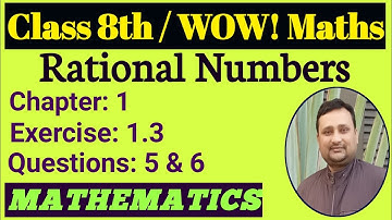 Wow Maths Class 8 Chapter 1 Exercise 1.3 Question 5 | Wow Maths Class 8 Exercise 1.3 Question 6