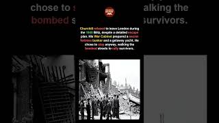Did Churchill REALLY Stay in London During the Blitz?
