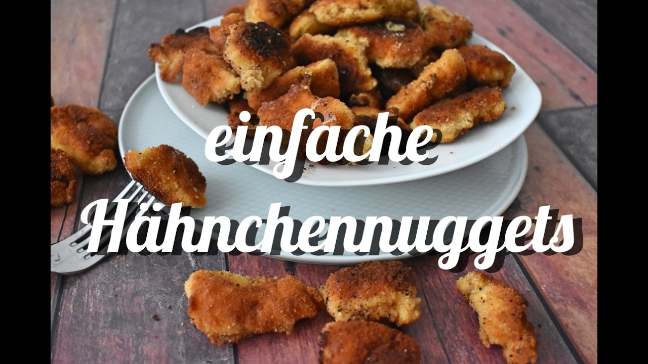 Einfache Hähnchennuggets – knusprig und saftig