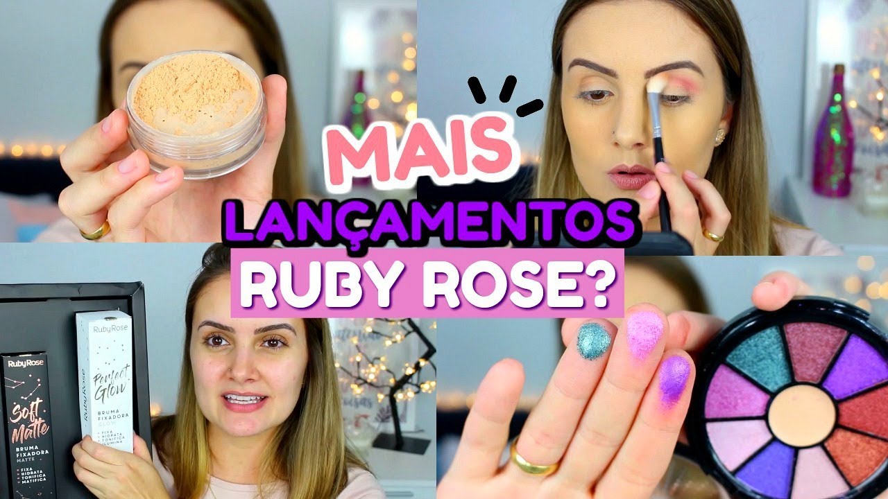 TESTANDO LANÇAMENTOS da RUBY ROSE - YouTube