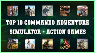 Top 10 Commando Adventure Simulator Android Games screenshot 3