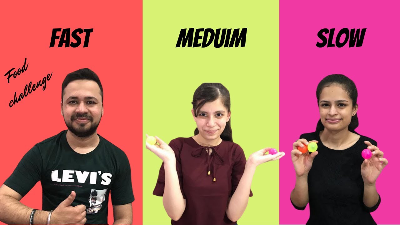 Fast Vs Medium Vs Slow Food Challenge | Food Eating Challenge | Bronity Rocks