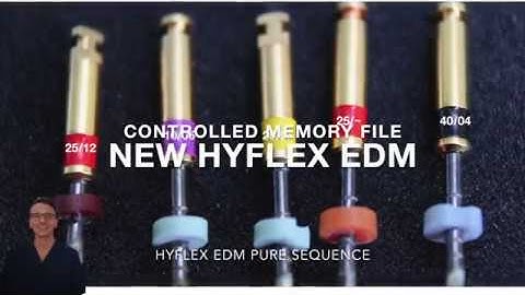 Hyflex edm new sequence