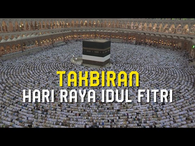 Takbir Lebaran Hari Raya Idul Fitri 2024 - Alaa Aqel class=