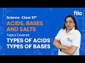 JAC Board 2026 | Acids, Bases and Salts – Class 10 Science | L 1: Types of Acids, Types of Bases