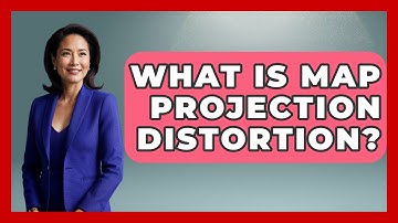 What Is Map Projection Distortion? - The Geography Atlas