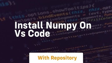 install numpy on vs code