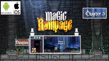 Magic Rampage Level 25 | Dungeon 3-5