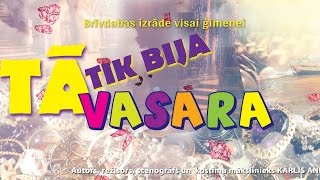 Tā Tik Bija Vasara