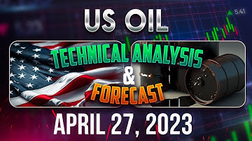 Latest USOIL Forecast and Technical Analysis for April 27, 2023, FX Pip Collector