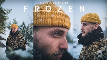 Frozen Lightroom Preset for Winter Photography - Blue Tone Preset - Lightroom Tutorial - 2023 Preset