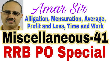 RRB PO 2017 SPECIAL Miscellaneous Questions 41 Unique Objective Solution #Amar Sir: Bank/SSC/Railway