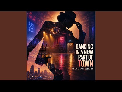Dancing in a new part of town