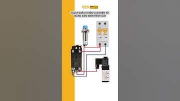 Mạch điều khiển van điện từ bằng cảm biến tiệm cận - BTB Electric