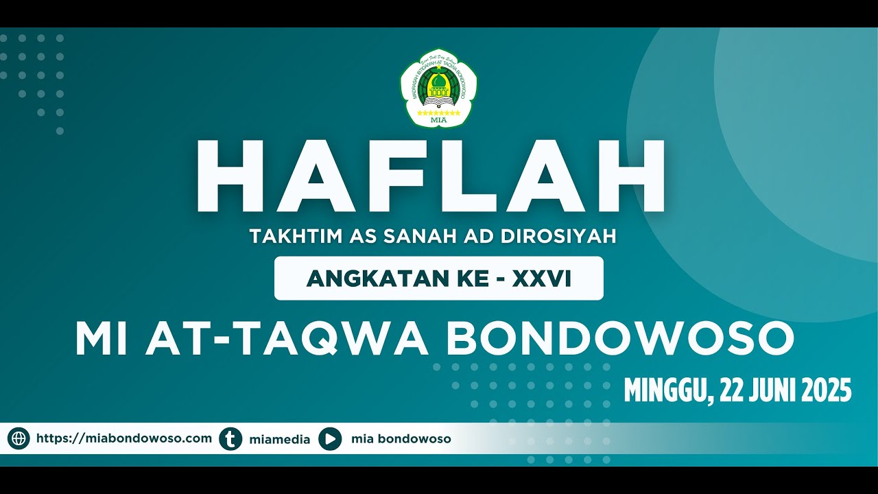 Haflah Takhtim As Sanah Addirosiyah MI At Taqwa Bondowoso Angkatan XXVI Tahun ajaran 2024-2025