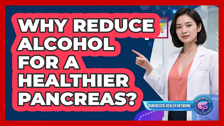 Why Reduce Alcohol For A Healthier Pancreas? - Pancreatic Health Network