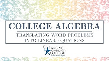 Translating Word Problems into Linear Equations