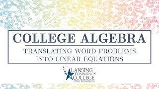 Translating Word Problems into Linear Equations