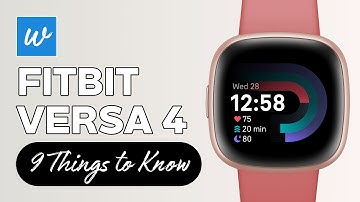 NEW Fitbit Versa 4 Smartwatch Announced (9 Things to Know)