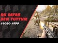 BU SEFER BEN TUTTUM - #SOLO #FPP