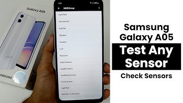 How to Test Any Sensor In Samsung Galaxy A05 | Check Sensors