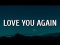 Chase Matthew - Love You Again (Lyrics)