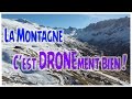 La montagne cest dronement bien dji phantom 4 valloire