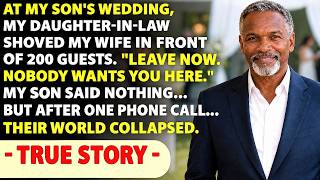 At My Son's Wedding, My Daughter-In-Law Shoved My Wife And Said, Leave Now. This Is My Event, No...