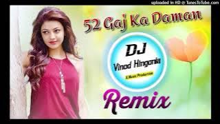 52 GAJ KA DAMAN - Latest Haryanvi 2022 3D Brazil Mix Dj Vinod Hingonia