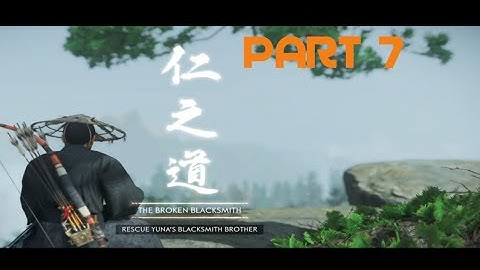 Ghost of tsushima walkthrough gameplay part 7 - The broken blacksmith || PG Gamer