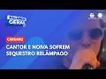 Cantor e noiva sofrem sequestro relâmpago em Caruaru