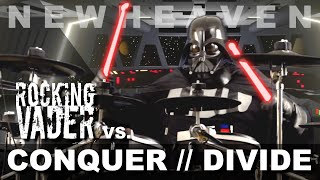 Conquer Divide - N E W H E A V E N | Drum Cover by Darth Vader