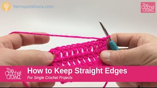 BEGINNER How to Keep Straight Edges Single Crochet