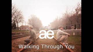 Atlantic Drop - Walking Through You