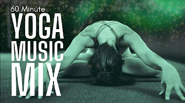 One Hour Yoga Modern Music Playlist (From Grounding To Savasana)