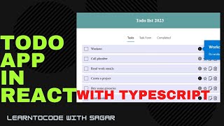 Build A Todo List App in React with TypeScript in 2023|| Context API + Reducer || CRUD - Part 2