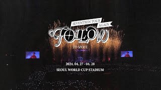 SEVENTEEN TOUR 'FOLLOW' AGAIN TO SEOUL SPOT