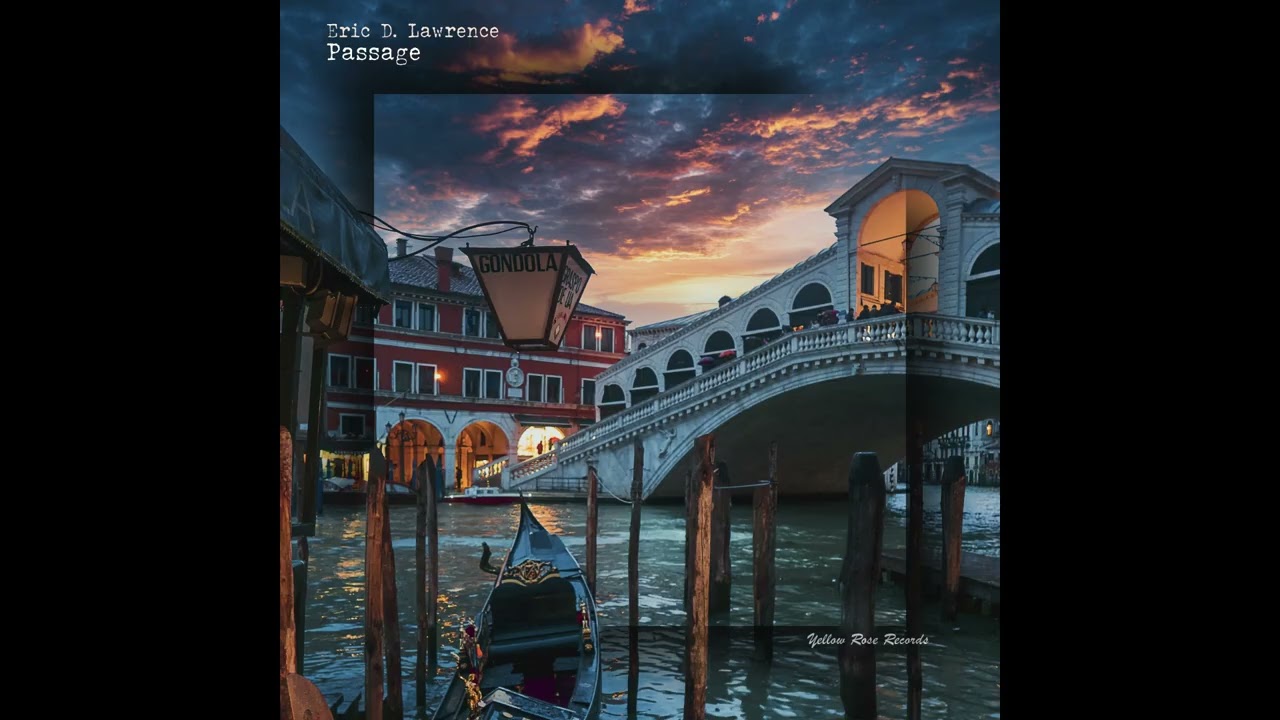 Watch Eric D. Lawrence - Passage on YouTube Watch Eric D. Lawrence - Passage on YouTube