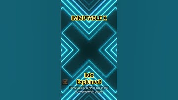 Immutable X (IMX) Explained: The Future of Gaming & NFTs?#imx #immutablex