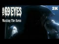 The 69 Eyes - Wasting The Dawn (official music video, 2K, 1440p