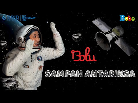 Tidak Hanya di Bumi, Sampah Ternyata juga Ada di Antariksa | #BOLU - Bobo Boleh Tahu