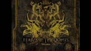 Fear My Thoughts - Vulcanus