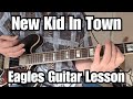 NEW KID IN TOWN Guitar Lesson THE EAGLES Rhythm w/Tab