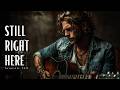 Still Right Here | Acoustic Lull (Official Video)