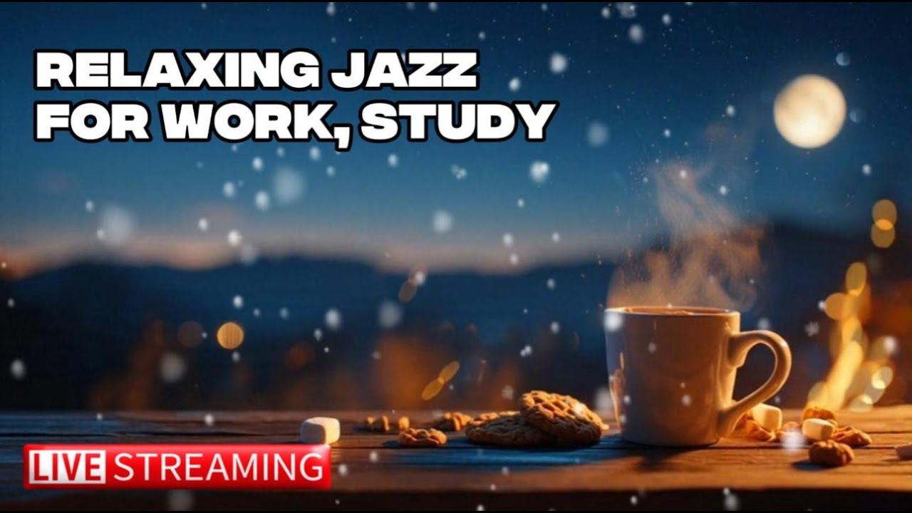 Tonton Hot Chocolate Jazz  — Relaxing Jazz for Work, Study & Chill | Cozy Café Ambience di YouTube