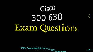 How to Prepare for Cisco 300-630 Certification