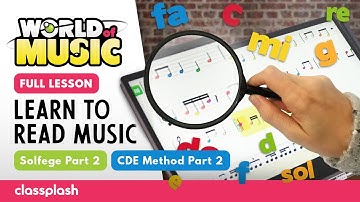 Learn to read music using SOLFEGE and CDE (Intro - Part2)