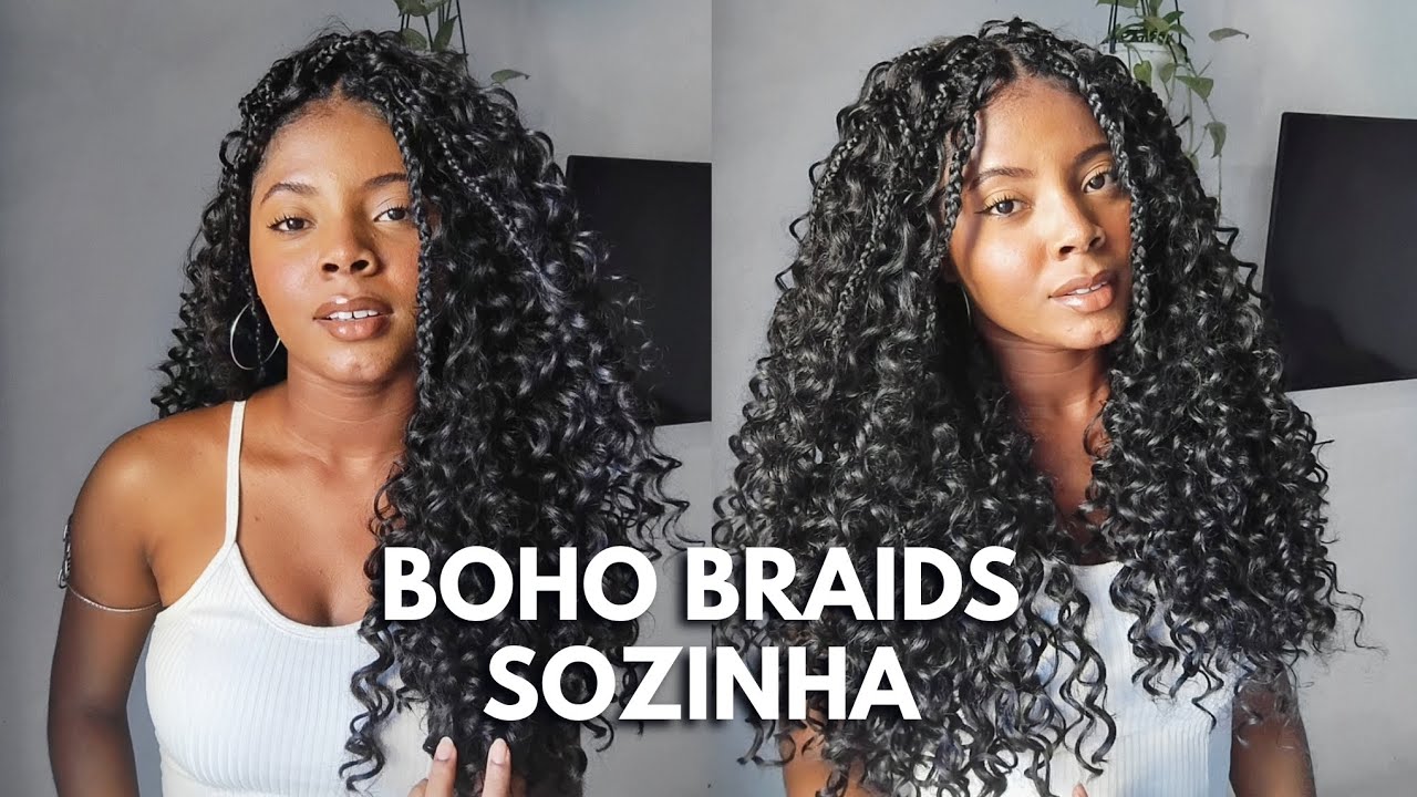 Boho Braids Sem Jumbo Sozinha: Passo a Passo Completo ✨