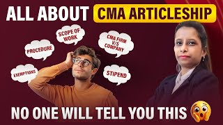 All About CMA Articleship | CMA Practical Training | CMA Stipend | CMA Articleship Firm or Company